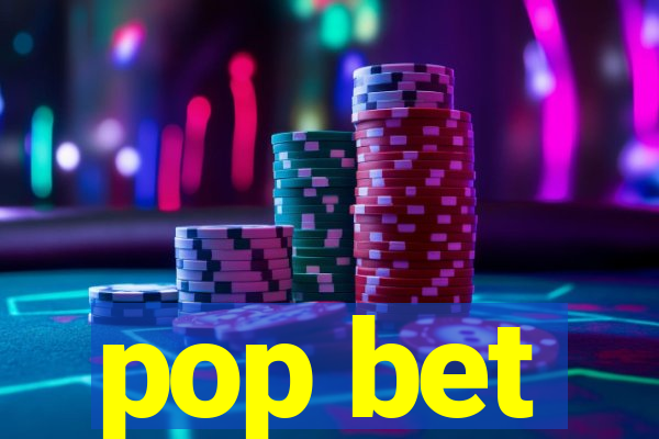 pop bet